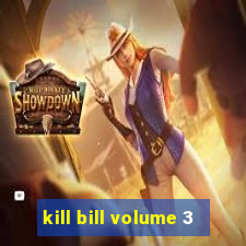 kill bill volume 3